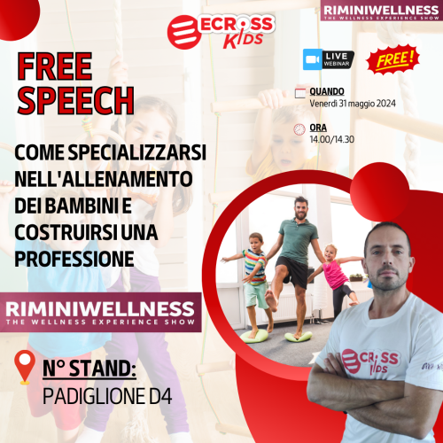 SPEECH for Rimini Wellness "Come specializzarsi nell'allenamento dei bambini e costruirsi una professione"