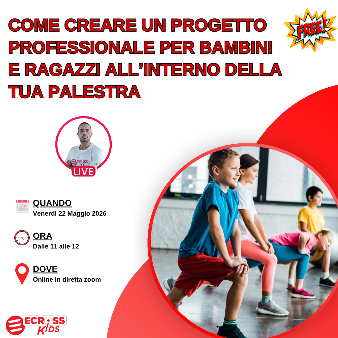 WEBINAR: “Come creare un progetto professionale per bambini e ragazzi all’interno della tua palestra”