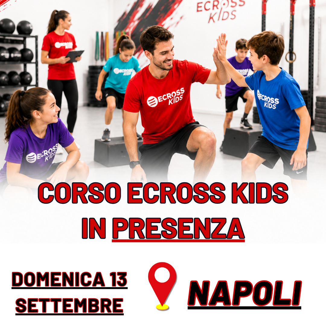 NAPOLI - Corso di Formazione in Presenza ECross Kids